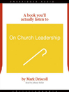 On Church Leadership (MP3)